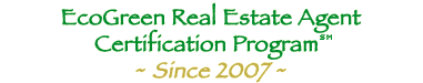 Global Friendly EcoGreen Real Estate Agent Certification Program
